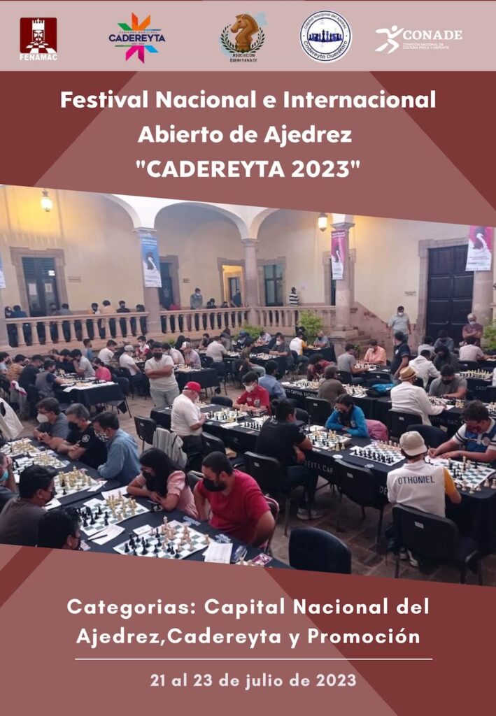 Festival Nacional e Internacional Abierto de Ajedrez "CADEREYTA 2023 ...