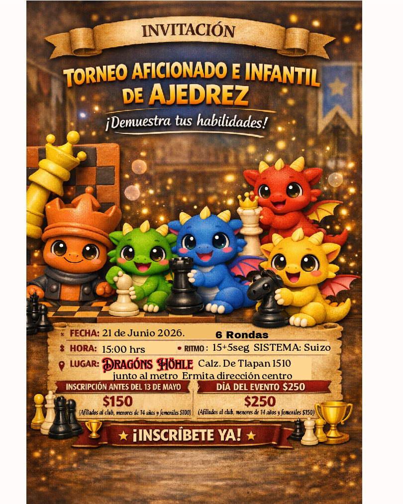 Convocatoria de Torneo Aficionado e Infantil de Ajedrez — Dragon’s Höhle CDMX 2026