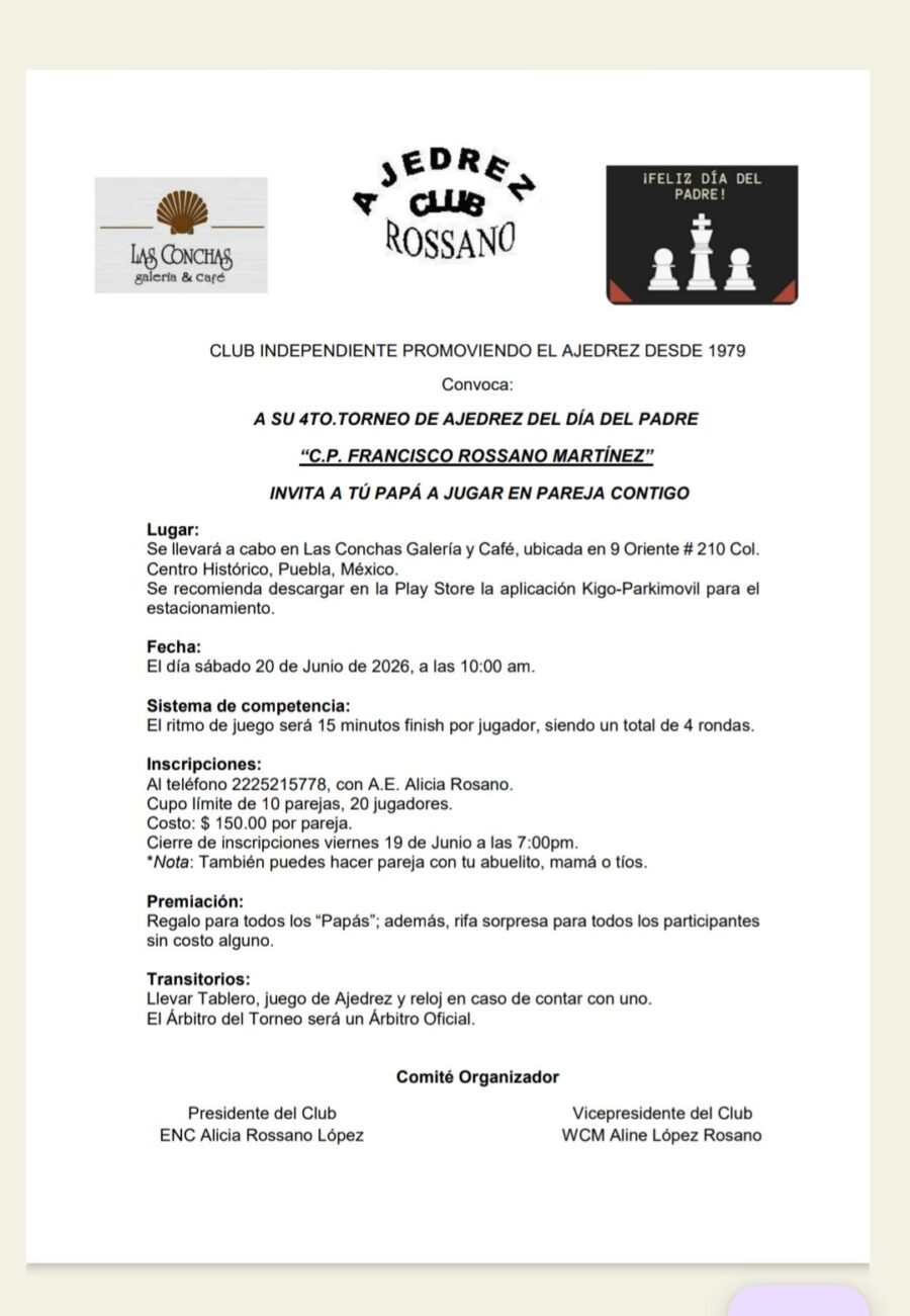 Cartel del torneo: 4to Torneo de Ajedrez del Día del Padre “C.P. Francisco Rossano Martínez” — Puebla 2026