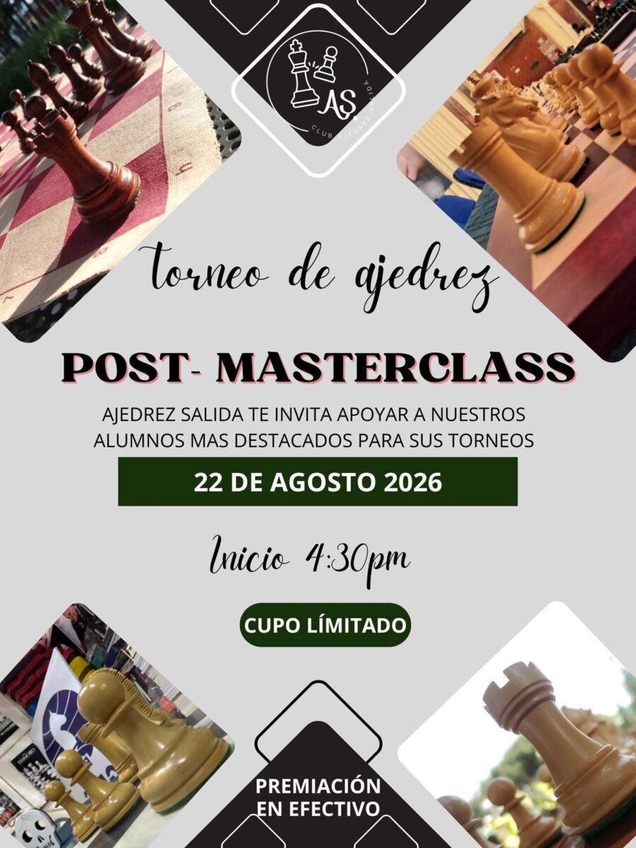 Cartel del torneo: Torneo de Ajedrez Post-Masterclass — Club Ajedrez Salida