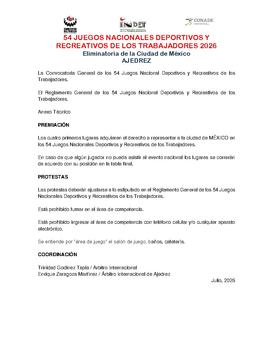 Convocatoria de 54 JUEGOS NACIONALES DEPORTIVOS Y RECREATIVOS DE LOS TRABAJADORES 2026 Eliminatoria de la Ciudad de México AJEDREZ